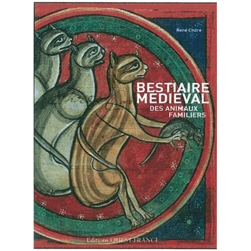 Bestiaire Médiéval Des Animaux Familiers