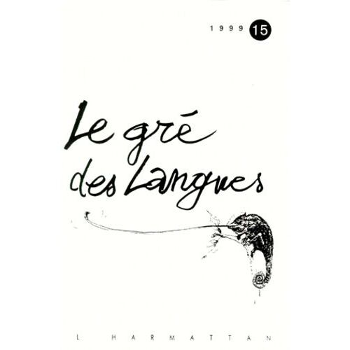Le Gre Des Langues N° 15 1999
