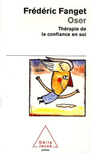 Oser - Thérapie De La Confiance En Soi