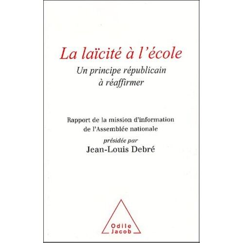 La Laïcité À L'école - Un Principe Républicain À Réaffirmer
