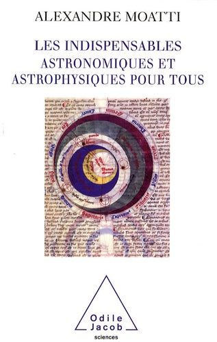 Les Indispensables Astronomiques Et Astrophysiques Pour Tous