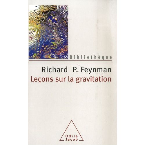 Leçons Sur La Gravitation