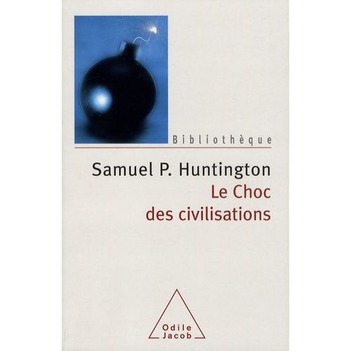 Le Choc Des Civilisations