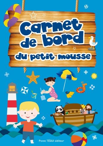 Carnet De Bord Du Petit Mousse