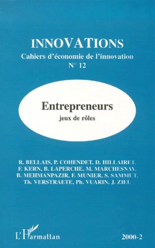 Innovations N° 12 / 2000 : Entrepreneurs - Jeux De Roles