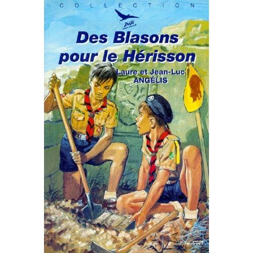 Des Blasons Pour Le Hérisson