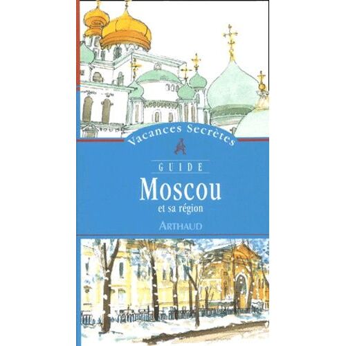 Moscou Et Sa Région