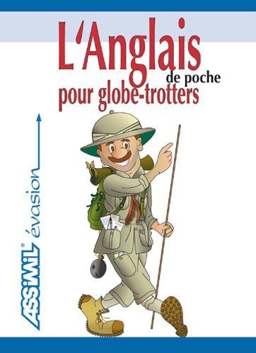L'anglais De Poche Pour Globe-Trotters