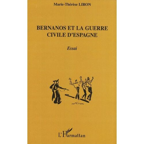 Bernanos Et La Guerre Civile D'espagne