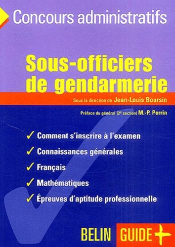 Sous-Officiers De Gendarmerie - L'examen