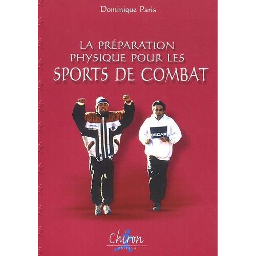 La Préparation Physique Pour Les Sports De Combat