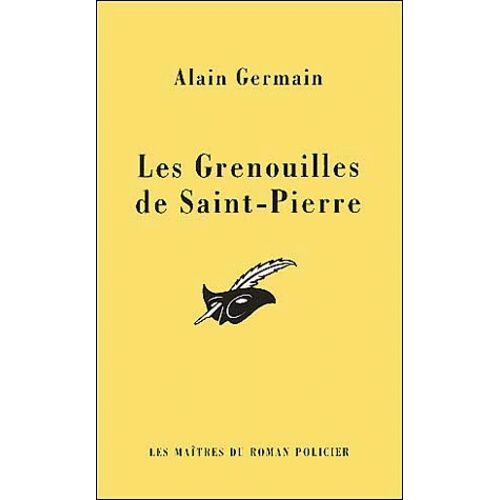 Les Grenouilles De Saint-Pierre