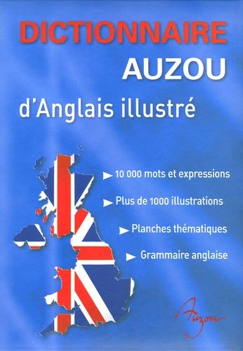 Dictionnaire Auzou D'anglais Illustré