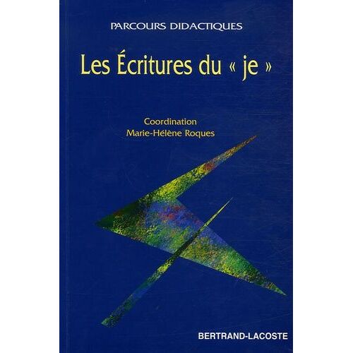 Les Écritures Du Je