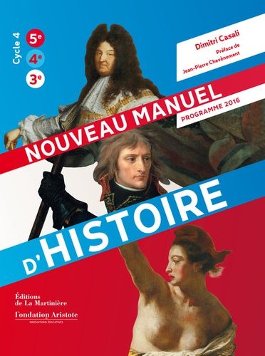 Nouveau Manuel D'histoire Cycle 4 5e-4e-3e - Edition 2016