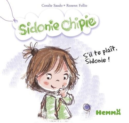S'il Te Plait, Sidonie !