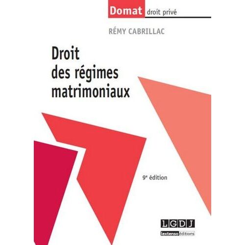 Droit Des Régimes Matrimoniaux - Domat Droit Privé 9e Édition