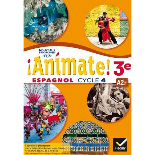 Espagnol 3e Cycle 4 - Livre De L'élève