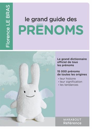 Le Grand Guide Des Prénoms