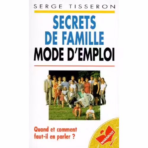 Secrets De Famille - Mode D'emploi