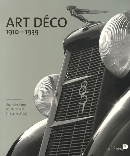 L'art Déco Dans Le Monde 1910-1939