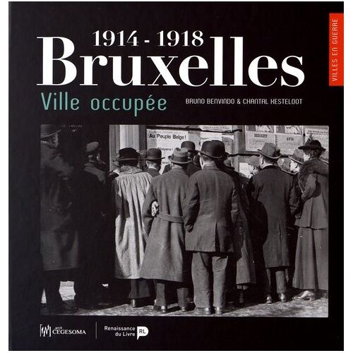 Bruxelles Ville Occupée (1914-1918)