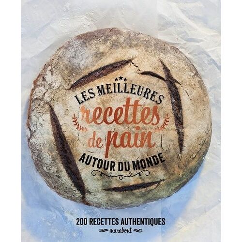 Les Meilleures Recettes De Pain Autour Du Monde