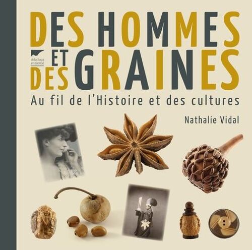 Des Hommes Et Des Graines