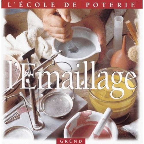 L'émaillage
