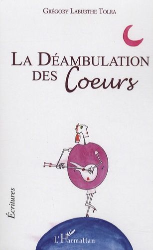 La Déambulation Des Coeurs