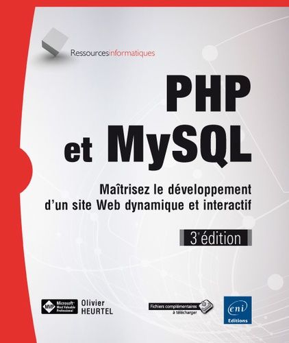 Php Et Mysql - Maitrisez Le Développement D'un Site Web Dynamique Et Interactif