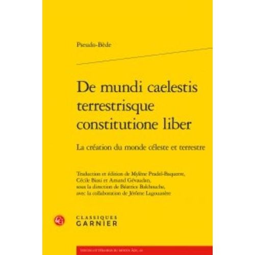 De Mundi Caelestis Terrestrisque Constitutione Liber - La Création Du Monde Céleste Et Terrestre