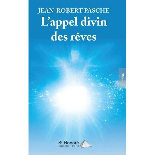 L'appel Divin Des Rêves