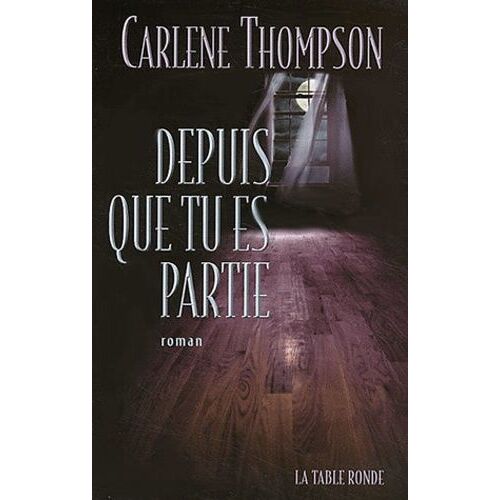 Depuis Que Tu Es Partie
