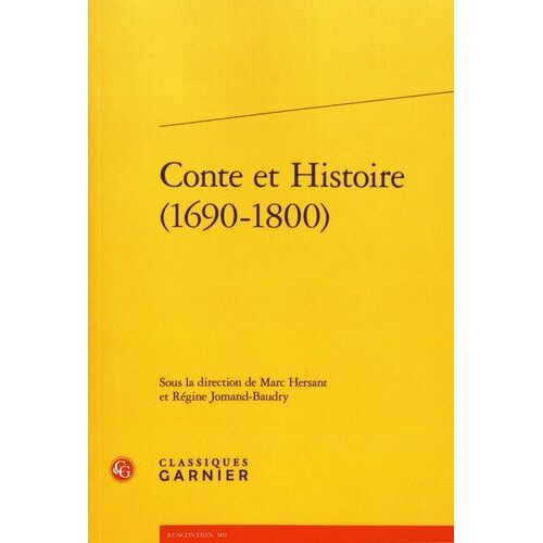 Conte Et Histoire (1690-1800)