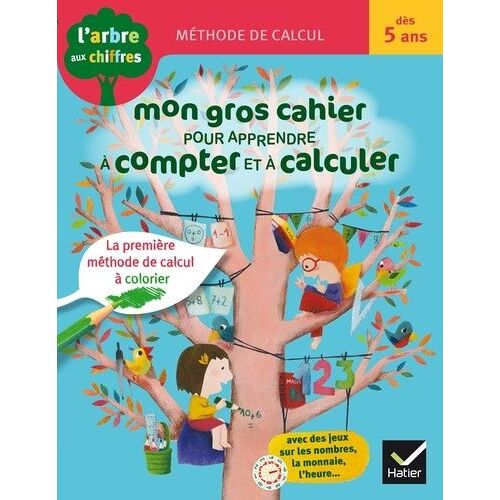 Mon Gros Cahier Pour Apprendre À Compter Et À Calculer