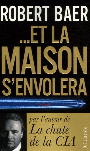 Et La Maison S'envolera
