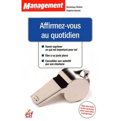 Affirmez-Vous Au Quotidien
