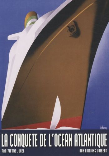 La Conquête De L'océan Atlantique