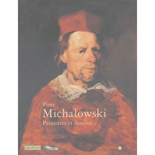 Piotr Michalowski - Peintures Et Dessins