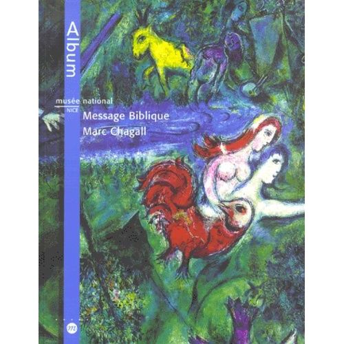 Musée National Message Biblique Marc Chagall, Nice