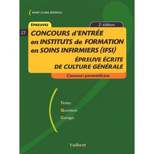 Concours D'entrée En Ifsi - Epreuve Écrite De Culture Générale