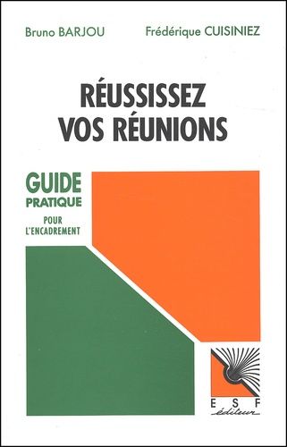 Reussissez Vos Reunions