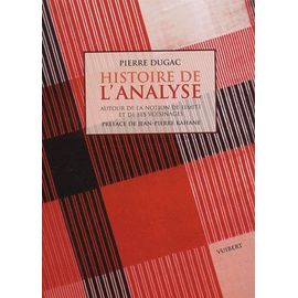 Histoire De L'analyse - Autour De La Notion De Limite Et De Ses Voisinages