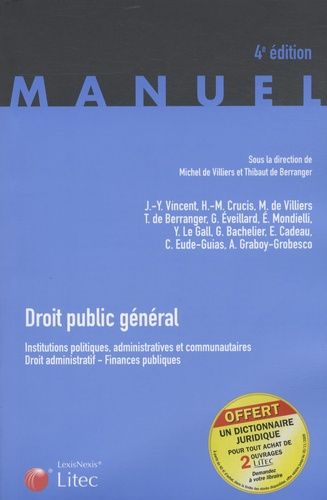 Droit Public Général - Institutions Politiques, Administratives Et Communautaires, Droit Administratif, Finances Publiques