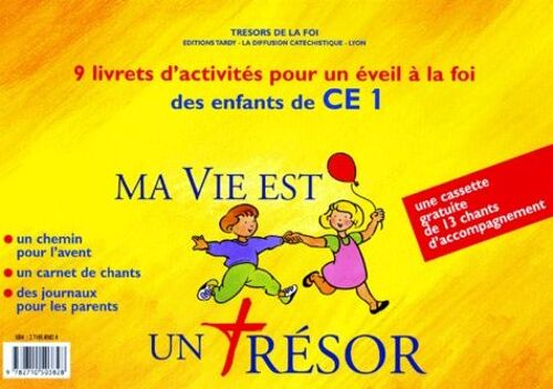 Ma Vie Est Un Tresor - Pochette 9 Livrets D'activites Pour Un Eveil A La Foi, Avec Une Cassette Gratuite De 13 Chants D'accompagnement