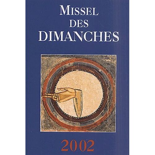 Missel Des Dimanches 2002