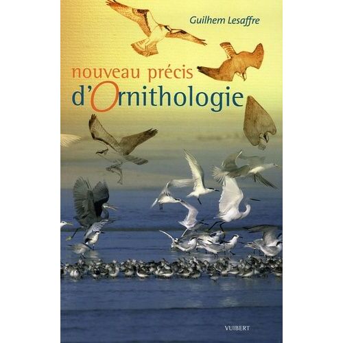 Nouveau Précis D'ornithologie