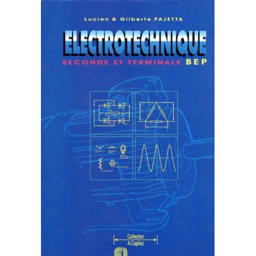 Electrotechnique 2e Professionnelle Et Tle Bep