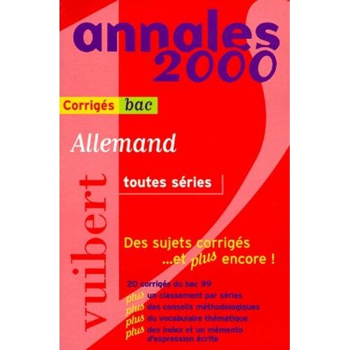 Allemand Bac Toutes Series - Corrigés, Edition 2000
